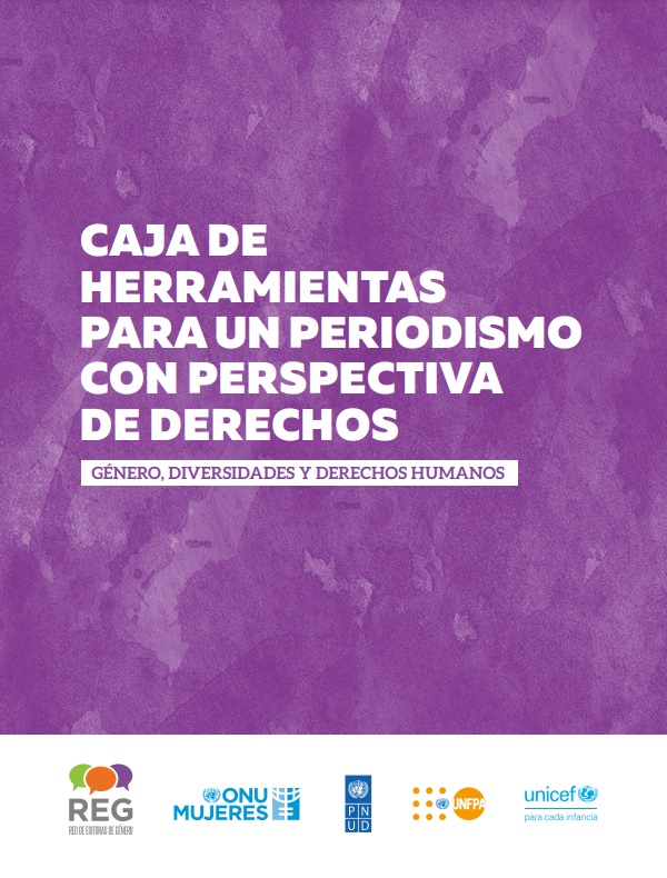 Caja de herramientas para un periodismo con perspectiva de género.