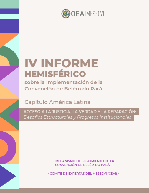IV Informe Hemisférico sobre la Implementación de la Convención de Belém do Pará. Capítulo América Latina, 2025