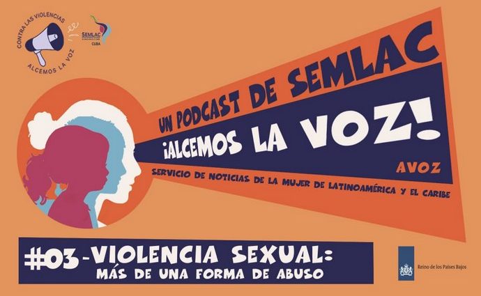 ¡Alcemos la voz!: Violencia sexual. Podcast