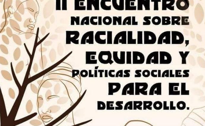 Encuentro Nacional sobre Racialidad, Equidad y Políticas Sociales