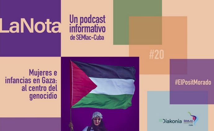 POdcast La Nota mujeres y niñez en situación de conflicto