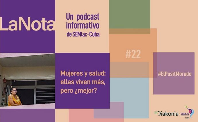 Podcast La Nota: Mujeres y salud